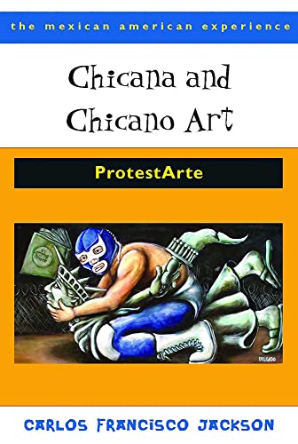 Chicana and Chicano Art: ProtestArte book cover