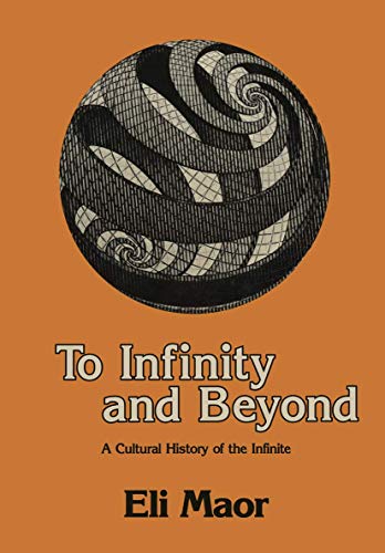 To Infinity and Beyond: A Cultural History of the Infinite book cover