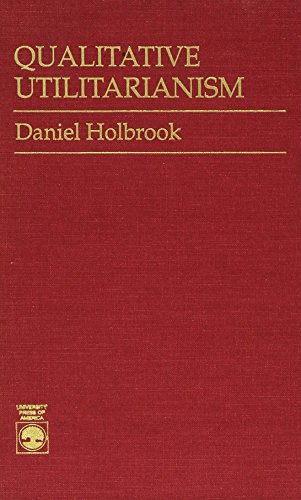 Qualitative Utilitarianism book cover