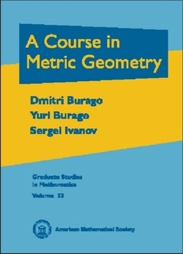 A Course in Metric Geometry. book cover