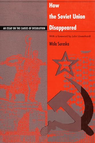 How the Soviet Union Disappeared