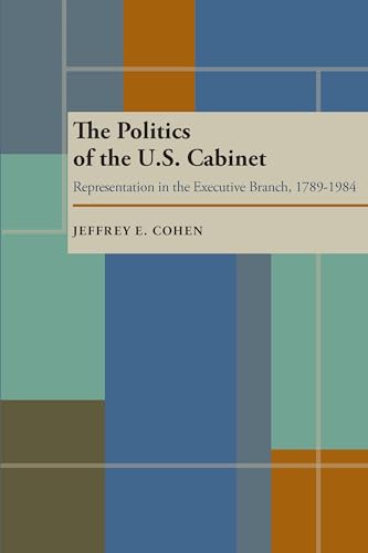 The Politics of the US Cabinet
