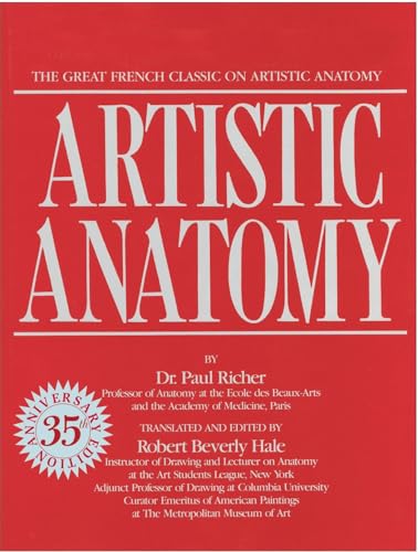 Artistic Anatomy: The Great French Classic on Artistic Anatomy book cover