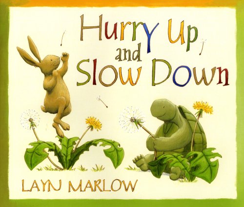 Hurry Up and Slow Down book cover