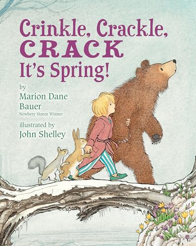 Crinkle, Crackle, Crack: It's Spring! book cover