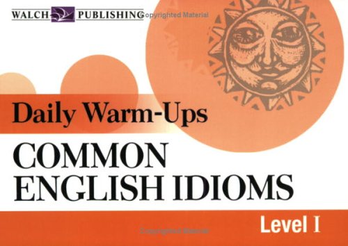 Daily Warm-Ups for Common English Idioms book cover