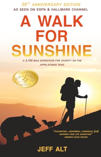 A Walk for Sunshine: A 2,160 Mile Expedition for Charity on the Appalachian Trail book cover