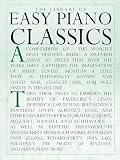 The Library of Easy Piano Classics | Easy Piano Sheet Music for Beginners and Adults | Classical Piano Songbook with Famous Works | Educational Repertoire Book for Piano Students