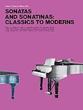 Sonatas and Sonatinas: Classics To Moderns MFM 67 (Music for Millions)
