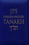 Jps Hebrew English Tanakh Cloth Edition