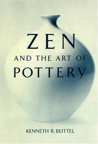 Zen And The Art Of Pottery book cover