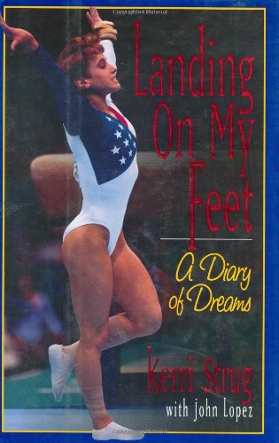 Landing on My Feet: A Diary of Dreams book cover