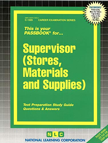 Supervisor (Stores, Materials and Supplies): Passbooks Study Guide book cover