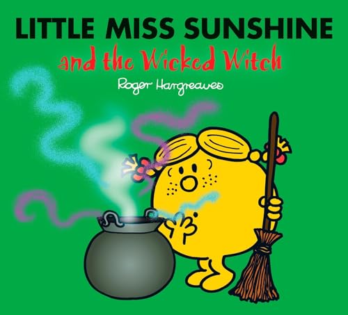 Read Little Miss Sunshine and the Wicked Witch (Mr. Men and Little Miss)