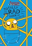 Totally Rad Book of Secrets (Adventure Time)
