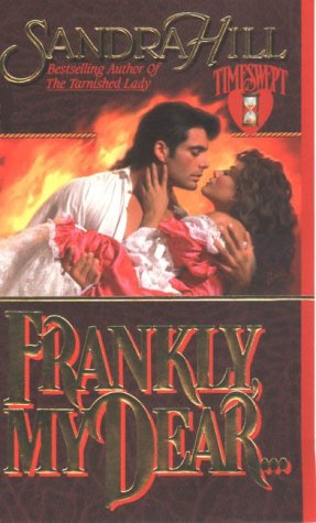 Read Frankly, My Dear (Creole Historical, #1)
