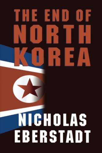 The End of North Korea