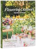 Flowering Outdoors Gardens Parties Inspiring Floral Touches