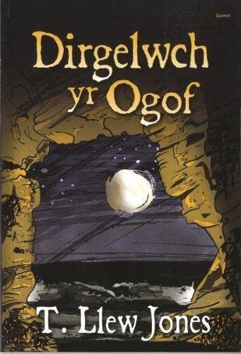 Read Dirgelwch Yr Ogof