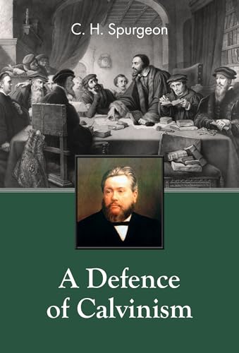 Read A Defense of Calvinism