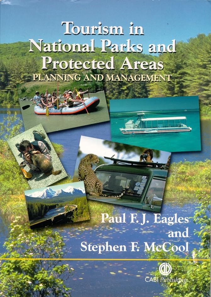 Tourism in National Parks and Protected Areas: Planning and Management book cover