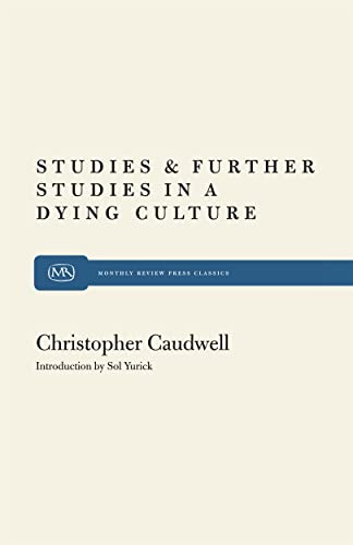 Studies in a Dying Culture