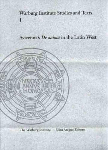 Avicenna's 'De Anima' in the Latin West