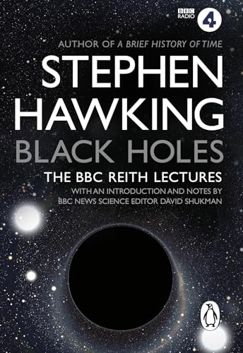 Black Holes: The Reith Lectures book cover