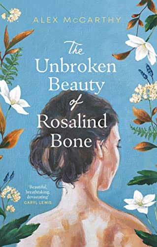 Read The Unbroken Beauty of Rosalind Bone