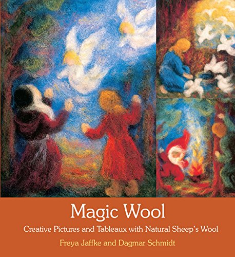 Magic Wool: Creative Pictures and Tableaux with Natural Sheep's Wool book cover