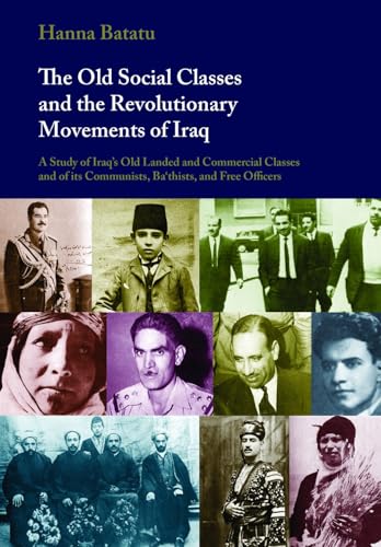 The Old Social Classes and the Revolutionary Movements of Iraq