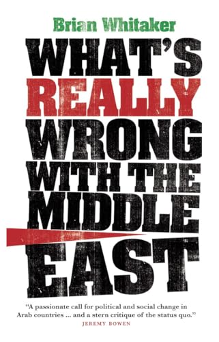 What’s Really Wrong with the Middle East