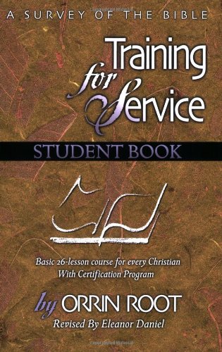 Training for Service REV Student GD: A Survey of the Bible book cover