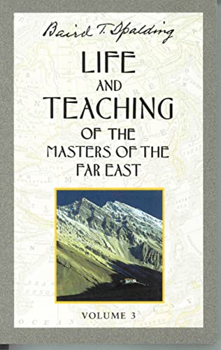 Life and Teachings of the Masters of the Far East