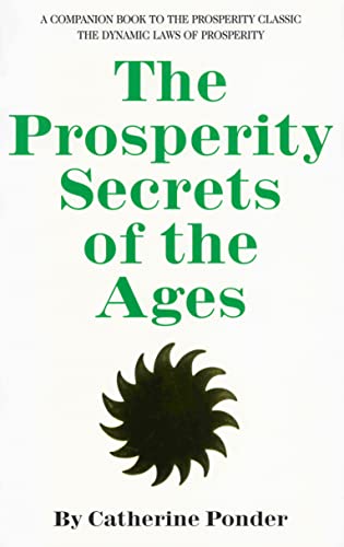 Read THE PROSPERITY SECRETS OF THE AGES: A Companion Book to the Prosperity Classic 