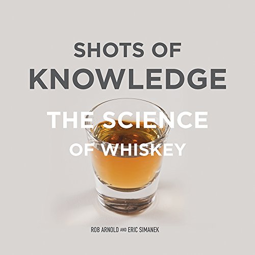 Shots of Knowledge: The Science of Whiskey book cover