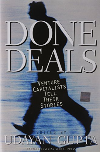 Done Deals: Venture Capitalists Tell Their Stories book cover