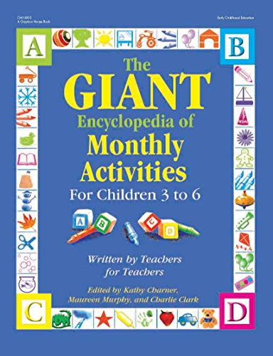 The GIANT Encyclopedia of Monthly Activitites: For Children 3 to 6 book cover