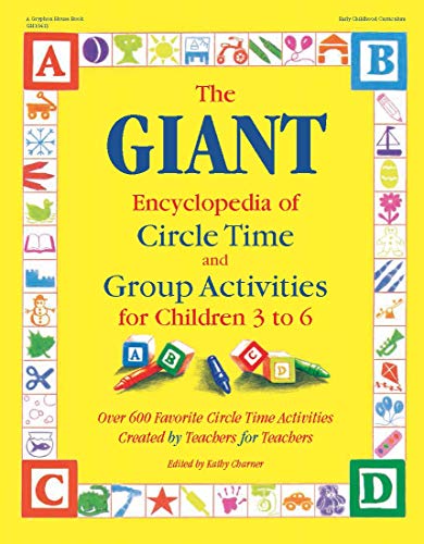 The GIANT Encyclopedia of Circle Time and Group Activities: For Children 3 to 6 book cover