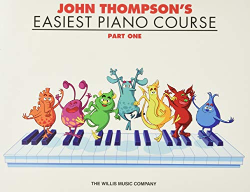 John Thompson's Easiest Piano Course - Part 1 - Book Only book cover