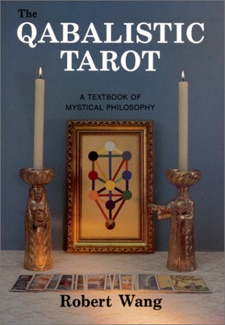 The Qabalistic Tarot: A Textbook of Mystical Philosophy book cover