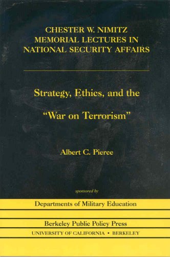 Strategy, Ethics and the War on Terrorism
