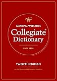 Merriam-Webster's Collegiate Dictionary, 12th Edition