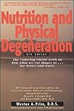 Nutrition and Physical Degeneration