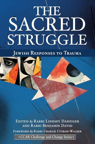 Read The Sacred Struggle: Jewish Responses to Trauma