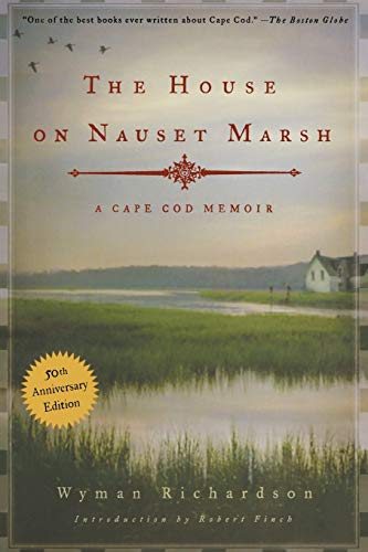 Read The House on Nauset Marsh: A Cape Cod Memoir