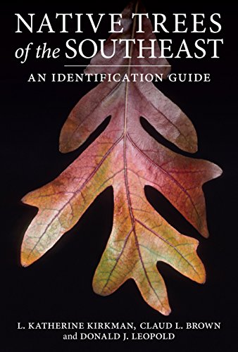 Native Trees of the Southeast: An Identification Guide book cover