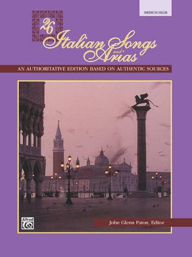 26 Italian Songs and Arias: An Authoritive Edition Based on Authentic Sources (Italian and English Edition) book cover