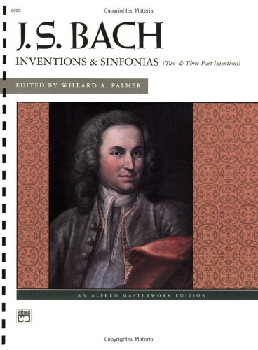 Bach -- Inventions & Sinfonias: Two- & Three-Part Inventions, Comb Bound Book book cover