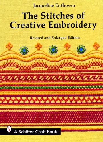 The Stitches of Creative Embroidery book cover
